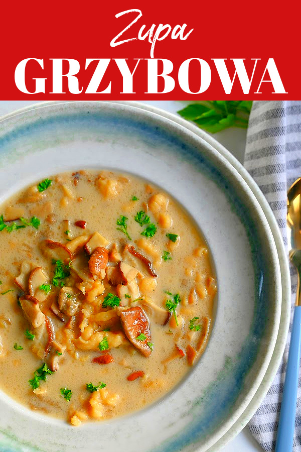olaż ze zdjęciem zupy grzybowej z lanym ciastem i dużym napisem Zupa GRZYBOWA.